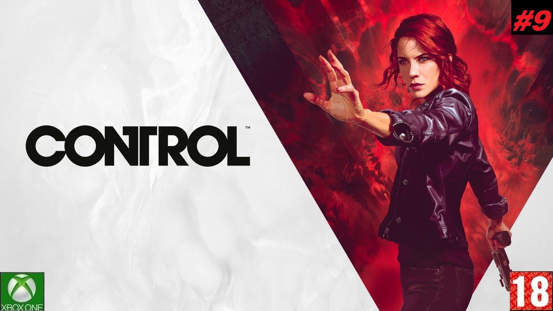 Control (Xbox One) - Прохождение #9. (без комментариев)