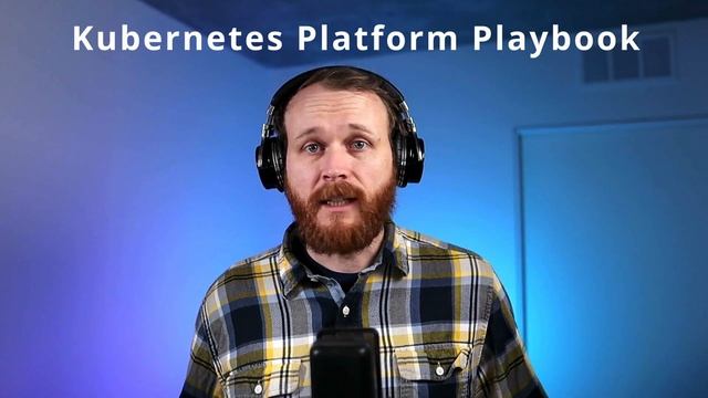 Building an Application Platform with Kubernetes! смотреть онлайн