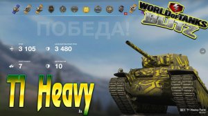 T1 Heavy Wot Blitz 3.1К Урона 7 Фрагов World of Tanks Blitz Replays vovaorsha.