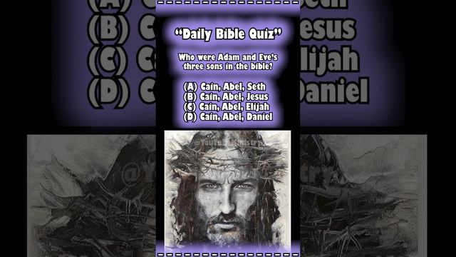 Who were Adam and Eve's three sons in the Bible? "Bible Quiz" #bibletrivia #bible #god #foryou #yt