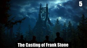 The Casting of Frank Stone  5глава (Призрак сталелитейного завода)  Прохождение без комментариев