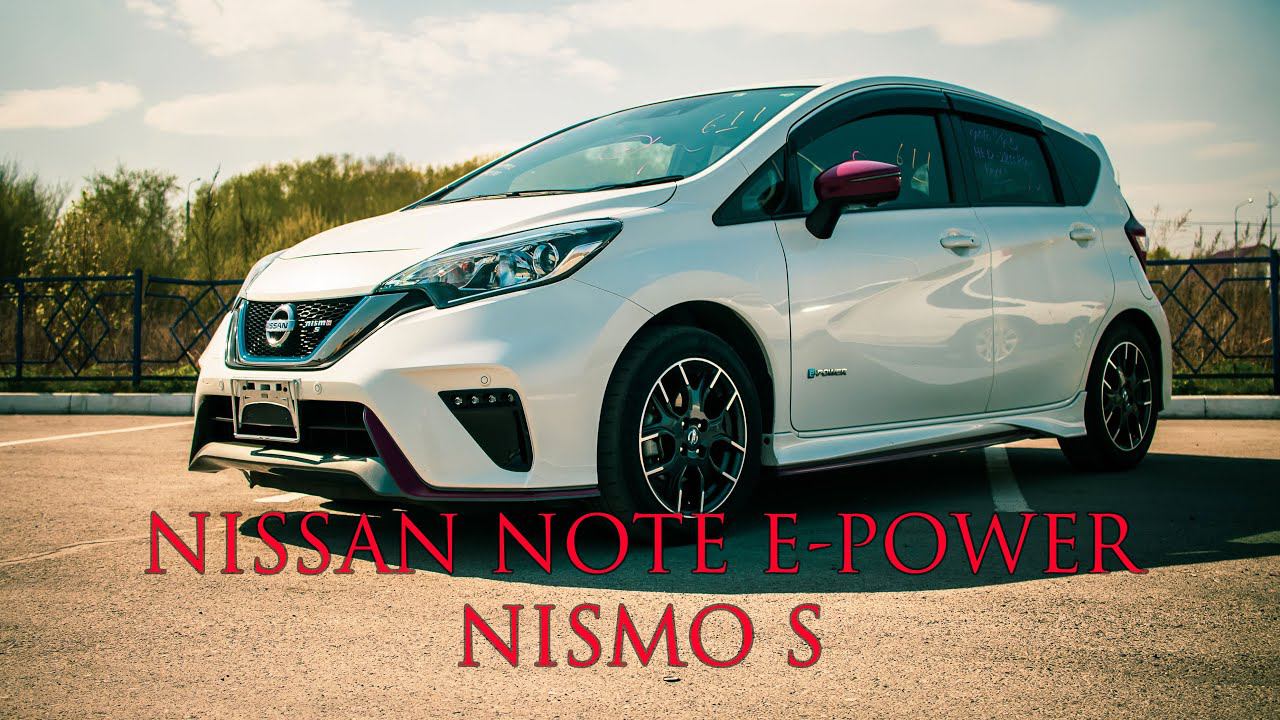 NISSAN NOTE E-POWER NISMO S - электрическая пушка (Знакомство, тест-драйв, обзор)   #nismos