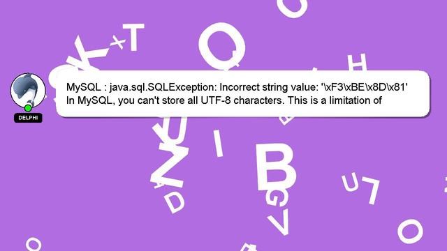 MySQL : java.sql.SQLException: Incorrect string value: '\xF3\xBE\x8D\x81' смотреть онлайн