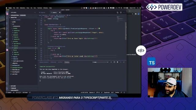 Powerclass #13 | [Parte 2] Migrando para o Typescript no React смотреть онлайн