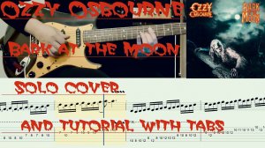 Ozzy Osbourne - Bark at the Moon (Solo cover with tabs)