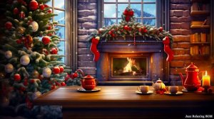 Уютная рождественская атмосфера ? Инструментальная рождественская джазовая музыка с камином ?