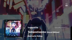 t+pazolite - Tempestissimo (Uncut Edition)