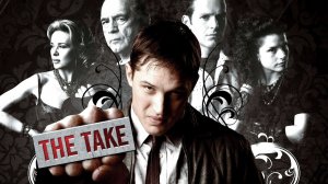 Сериал Прикуп – 1 сезон 3 серия / The Take