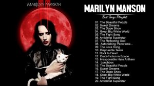 Marilyn Manson Greatest Hits Full Album - Best Songs Of Marilyn Manson Playlist 2021