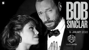Bob Sinclar - The Bob Sinclar Show - 16 January 2022