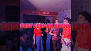 East German Phonk