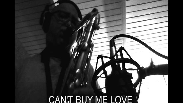 CAN´T BUY ME LOVE - THE BEATLES - B&S TENOR SAXOPHONE "BLUE LABEL" смотреть онлайн
