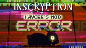 КРОЛИКИКРОЛИКIGWAКРОЛa*%@(*^*^^#* ★ Inscryption Keycee's Mod • 20 / Кейси Мод Инскрипшн