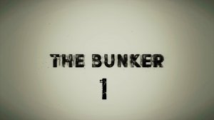 The Bunker - Прохождение вместе с Kime Серия #1