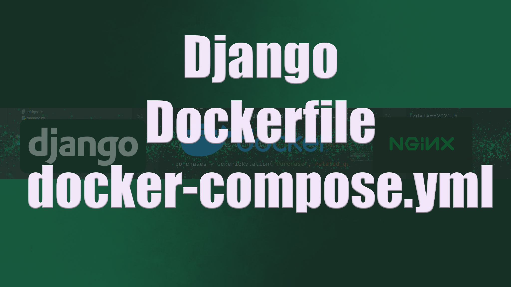 Делаем Dockerfile для проекта Django и запускаем через docker compose смотреть онлайн