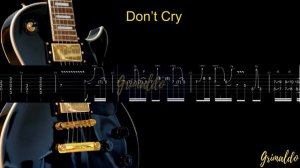 Guns N' Roses - Don't Cry. Tutorial guitar Tabs
