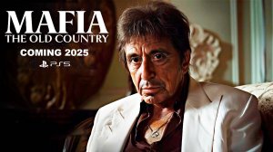 Мафия_ Историческая родина (Русский трейлер 2024). Mafia the Old Country.