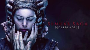 Зазеркалье подсознания ► Senua's Saga: Hellblade II Прохождение #5
