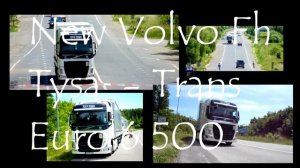 New Volvo Fh Tysa - Trans 500 Euro 6