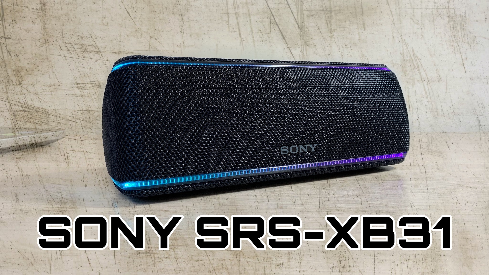 Обзор портативной колонки Sony SRS-XB31/Review of portable speaker Sony SRS-XB31