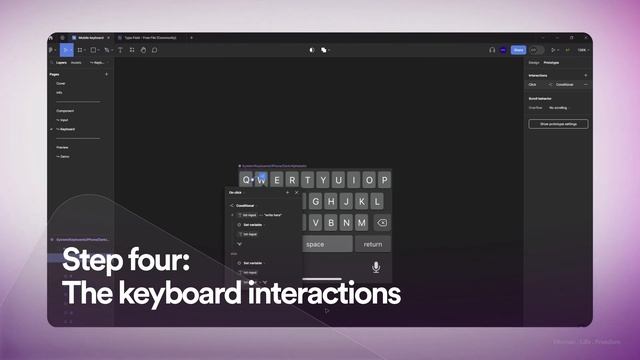 Advanced prototyping in Figma: how to create a real Mobile Keyboard?