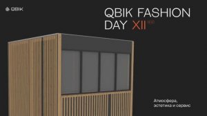 Qbik Fashion Day XII