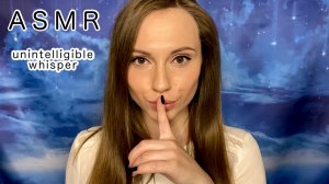 АСМР Неразборчивый шепот?Звуки рта?Прикосновения \ ASMR Unintelligible whisper? Mouth sounds