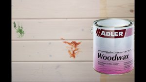 Как держит ультрафиолет воск для стен ADLER WOODWAX. Чем и как его мыть?