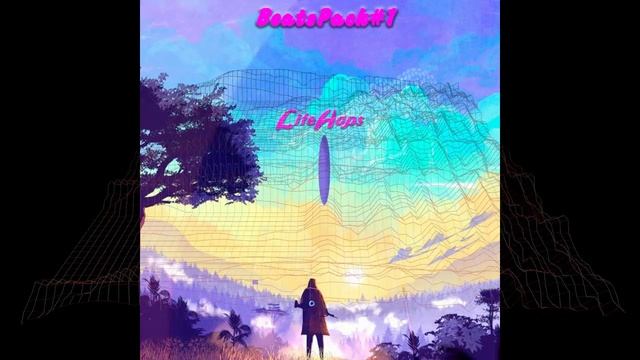 BeatsPack#1 - LiteHops | Type Beats | Rap\HipHop\RnB\Pop Instrumental