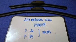 ? ?   2013 Mercedes-Benz Sprinter Wiper Blade Replacement Size ?