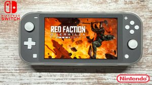 Red Faction Guerrilla Nintendo Switch Lite Gameplay