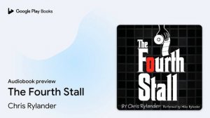 The Fourth Stall by Chris Rylander · Audiobook preview