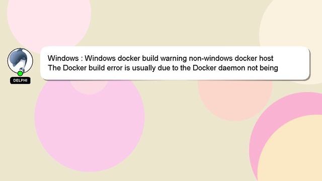 Windows : Windows docker build warning non-windows docker host смотреть онлайн