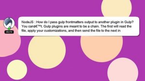 NodeJS : How do I pass gulp frontmatters output to another plugin in Gulp?