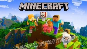 Minecraft - Main Theme Song (Official Game Soundtrack)