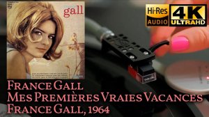 France Gall - Mes Premières Vraies Vacances (France Gall), 1964, Vinyl video 4K, 24bit/96kHz