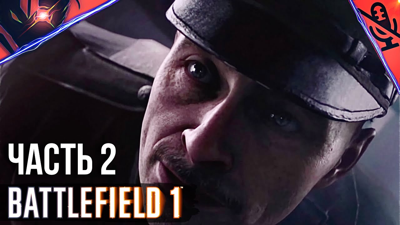 PS5 ➤ BATTLEFIELD 1 ➤ ПРОХОЖДЕНИЕ БЕЗ КОММЕНТАРИЕВ➤ #2 Военные истории - Сквозь грязь и песок