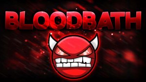 Geometry Dash Bloodbath auto