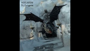 Dj.Zeitgeist - Nilfheim