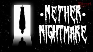 Nether Nightmare - Хоррор игра 2021 - Полное прохождение - Русская озвучка - Обзор