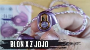 Обзор наушников Blon x Z Jojo: жирный бас и комфортные верха