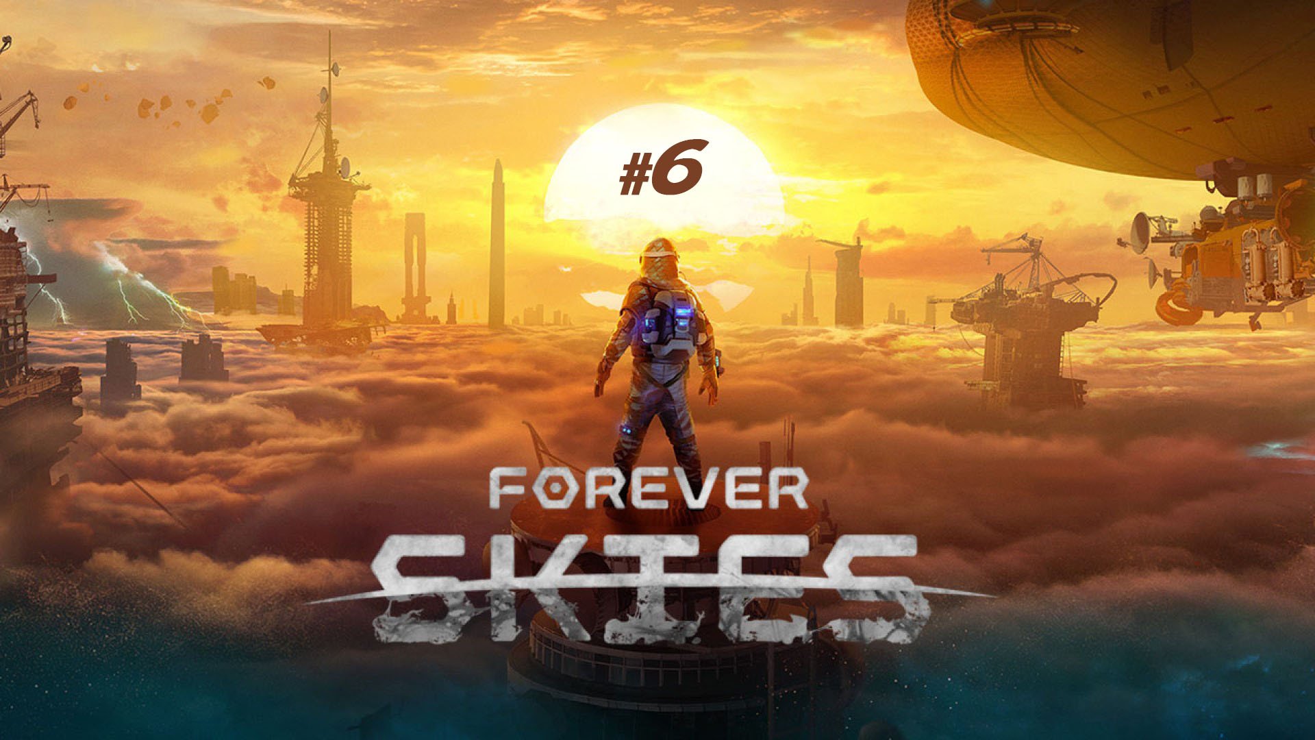 Forever Skies #6 - геймплей новой выживалки.