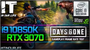 Days Gone | i9 10850K + RTX 3070 | Gameplay | Frame Rate Test | 1080p, 1440p, 2160p