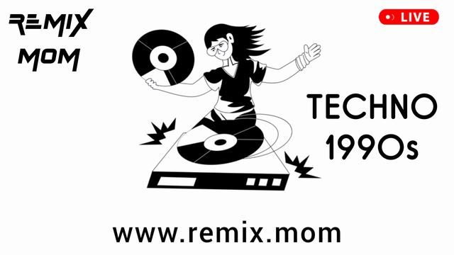 REMIX MOM - техно ремиксы 1990х - live dj techno 1990s music sets