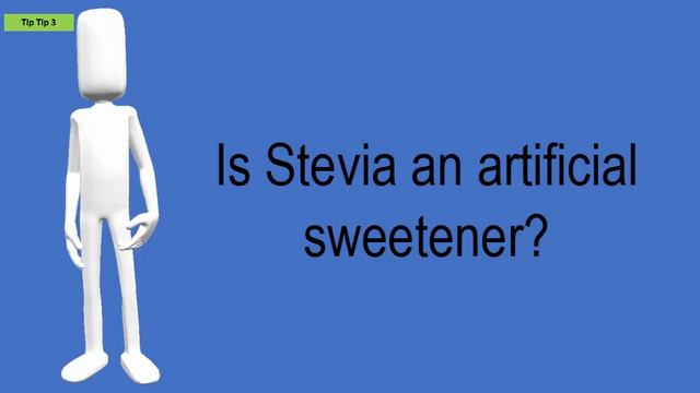 Is Stevia An Artificial Sweetener? смотреть онлайн