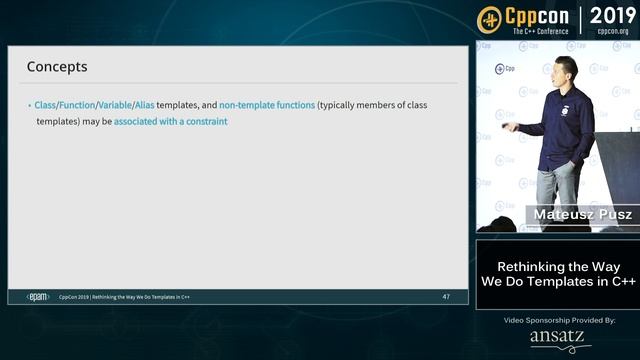 CppCon 2019: Mateusz Pusz “Rethinking the Way We Do Templates in C++”