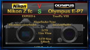 Nikon Z fc vs Olympus E-P7 Comparison Video (Spec Comparison)