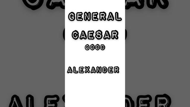 Who was better: Julius Caesar or Alexander The Great?!