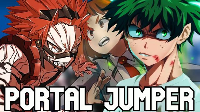 What if Deku Had A Teleportation Quirk Part 1 [MHA Fanfiction] смотреть онлайн