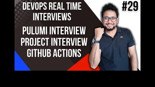 Pulumi Interview Questions | GitHub Actions Interview | DevOps Architect Interview Questions